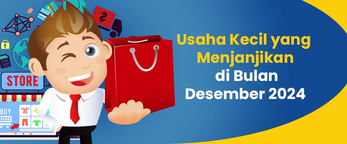 Usaha Kecil yang Menjanjikan di Bulan Desember 2024